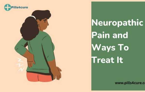 Understanding the Reasons Behind Neuropathic Pain