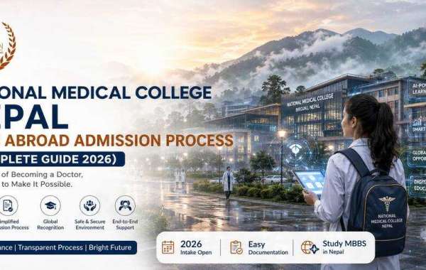 National Medical College Nepal MBBS Abroad Admission Process (Complete Guide 2026)