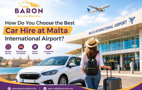 How Do You Choose the Best Car Hire at Malta International Airport?