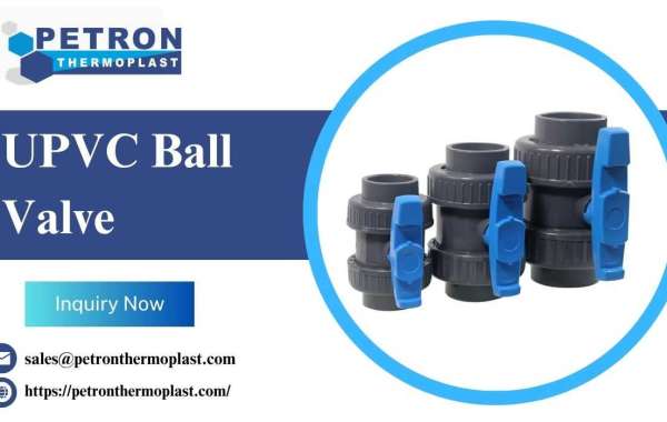 Best UPVC Ball Valve for Large Scale Piping Projects